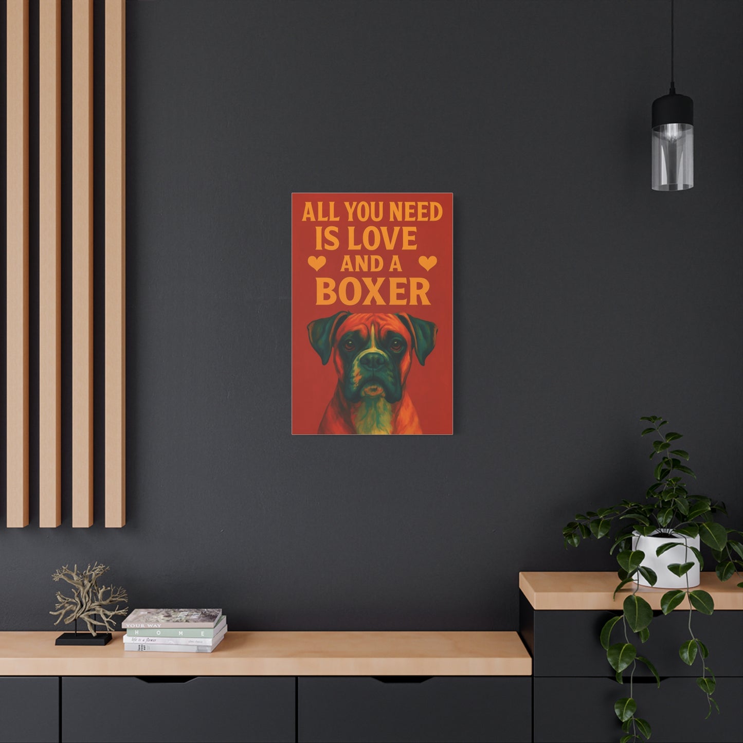 All You Need Is Love and a Boxer – Vibrant Dog Wall Art