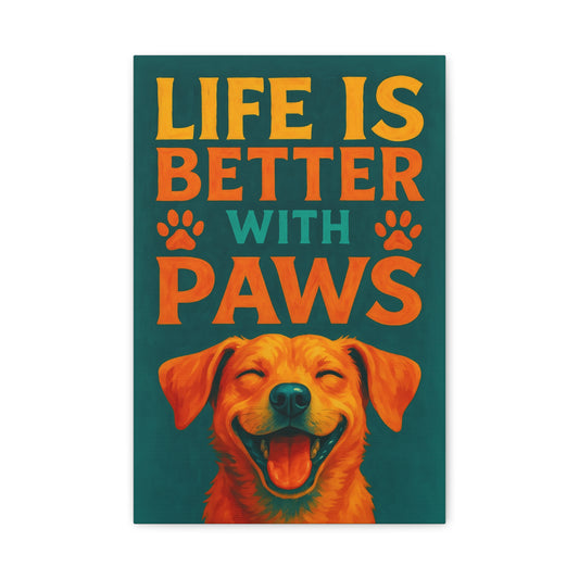 Life Is Better With Paws – Modern Dog Wall Art