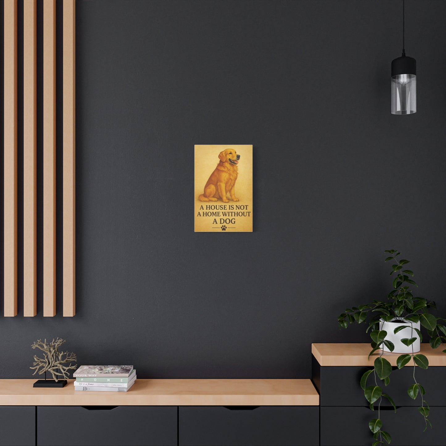 Golden Retriever Wall Art – “A House is Not a Home Without a Dog”